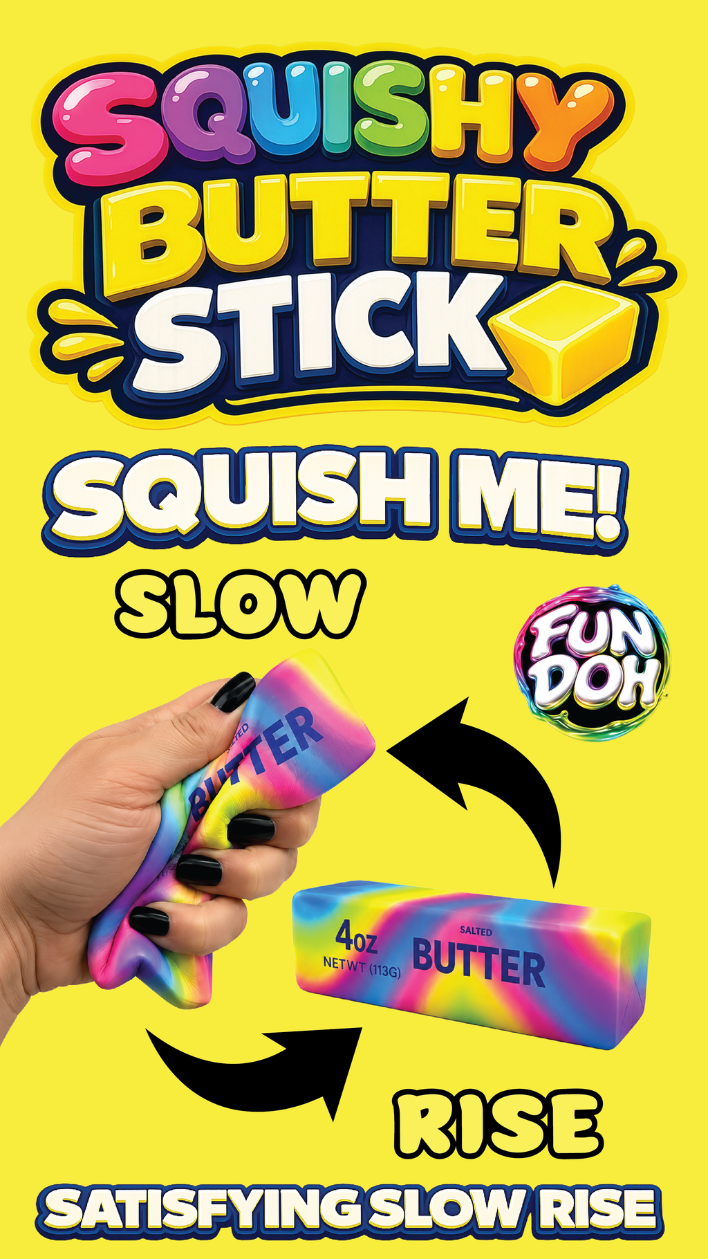 FUN DOH RAINBOW BUTTER SQUISHY