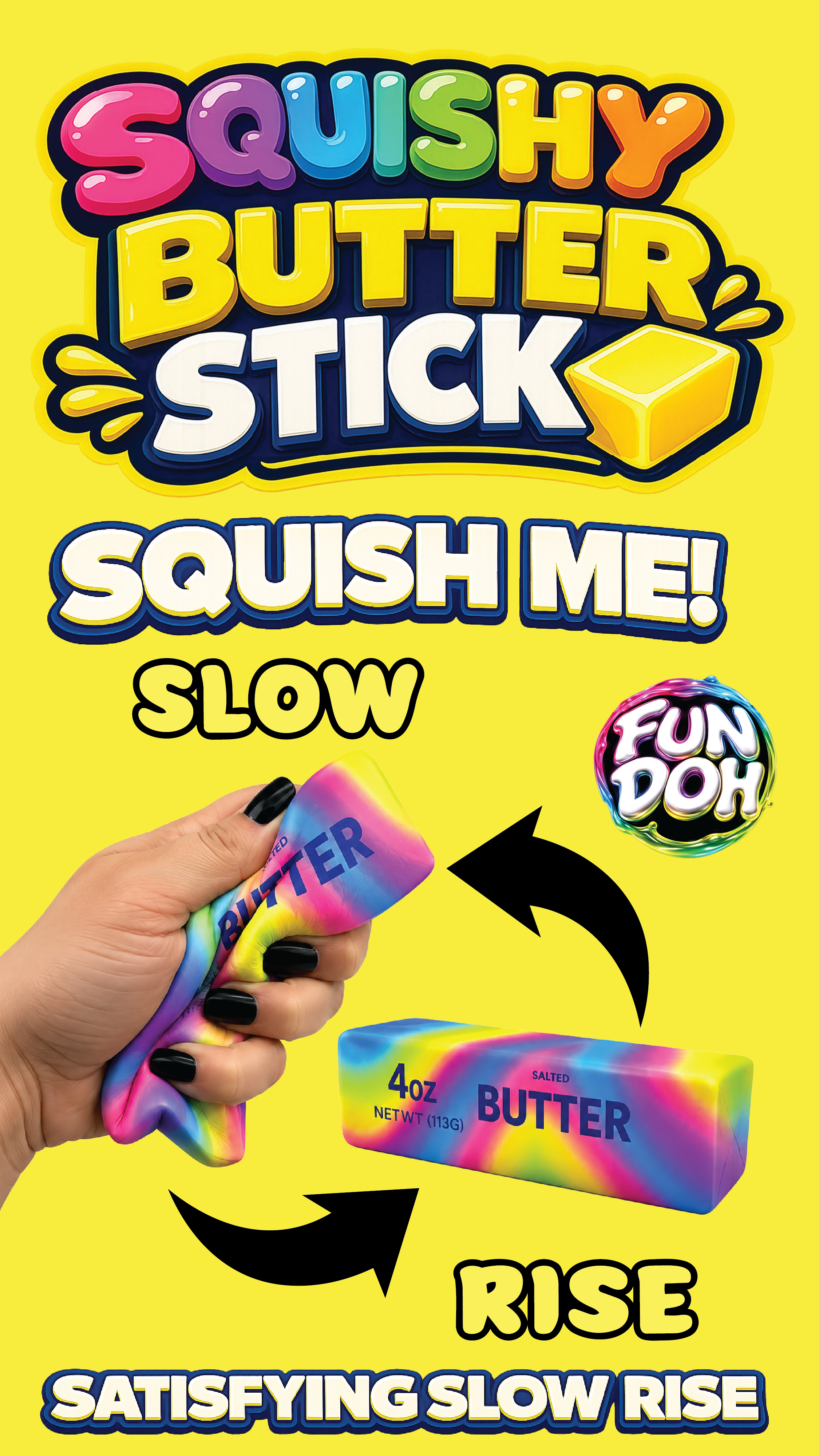FUN DOH RAINBOW BUTTER SQUISHY