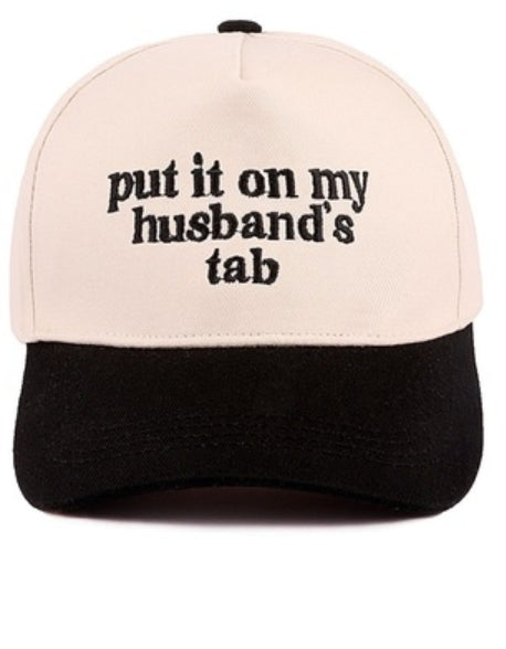 PUT IT ON MY HUSBANDS TAB CANVAS HAT