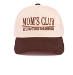 MOMS CLUB- EST. TOO TIRED TO REMEMBER