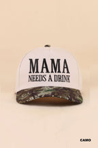 MAMA NEEDS A DRINK CAP