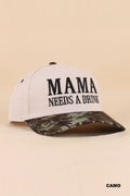 MAMA NEEDS A DRINK CAP